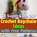 13 Super Cute DIY Crochet Keychain Ideas With Free Patterns